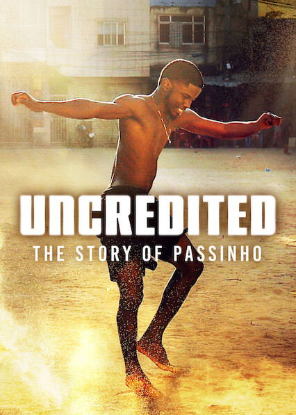 Uncredited: The Story of Passinho